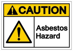Sign says Caution Asbestos Hazard