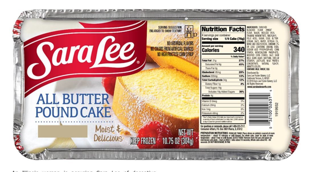 Sara Lee All Butter Pound Cake is not buttery, class action lawsuit claims. 