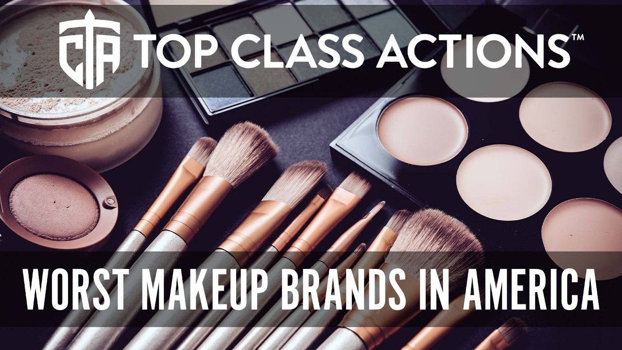 Según las demandas colectivas, estas son las peores marcas de maquillaje de  Estados Unidos - Top Class Actions