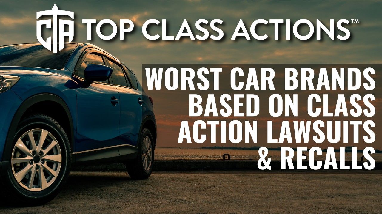 The Worst Car Brands Based on Class Action Lawsuits and Recalls